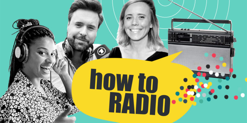 how to RADIO – Wissen wie Radio funktioniert