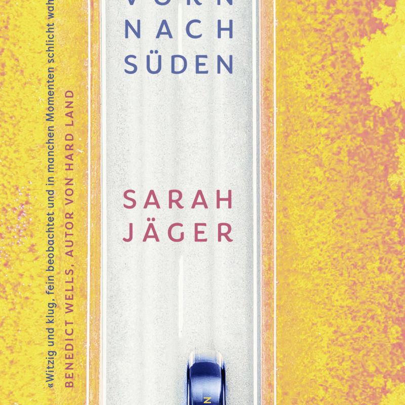 Nach vorn nach Süden – Sarah Jäger | Lektürehilfen & Unterrichtsmaterial
