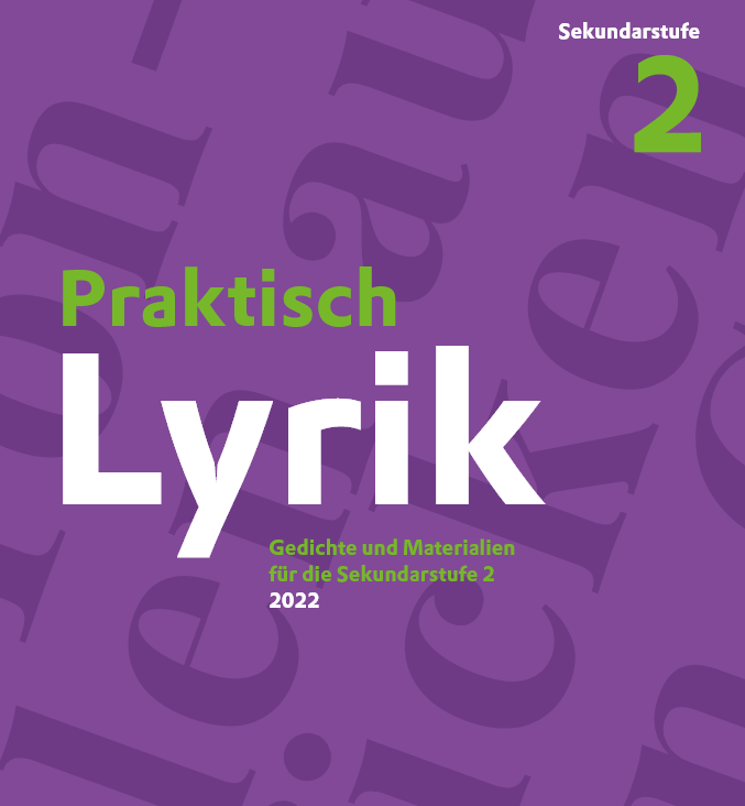 Unterrichtsmaterial zum Thema Lyrik (Sek I und Sek II)