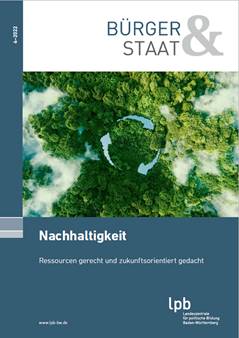 „Bürger & Staat“ – Zeitschrift der Landeszentrale für politische Bildung Baden-Württemberg (LpB) mit neuer Ausgabe
